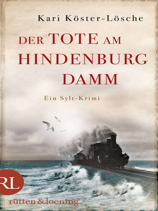 Title details for Der Tote am Hindenburgdamm by Kari Köster-Lösche - Wait list